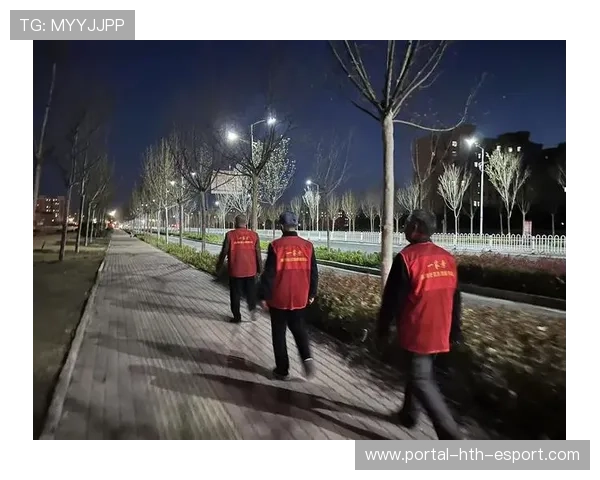 比赛日场馆内夜间巡逻路线与安保值守人员名单公示，夜间巡逻工作方案
